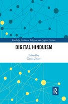 Routledge Studies in Religion and Digital Culture - Digital Hinduism
