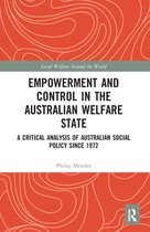 Social Welfare Around the World - Empowerment and Control in the Australian Welfare State