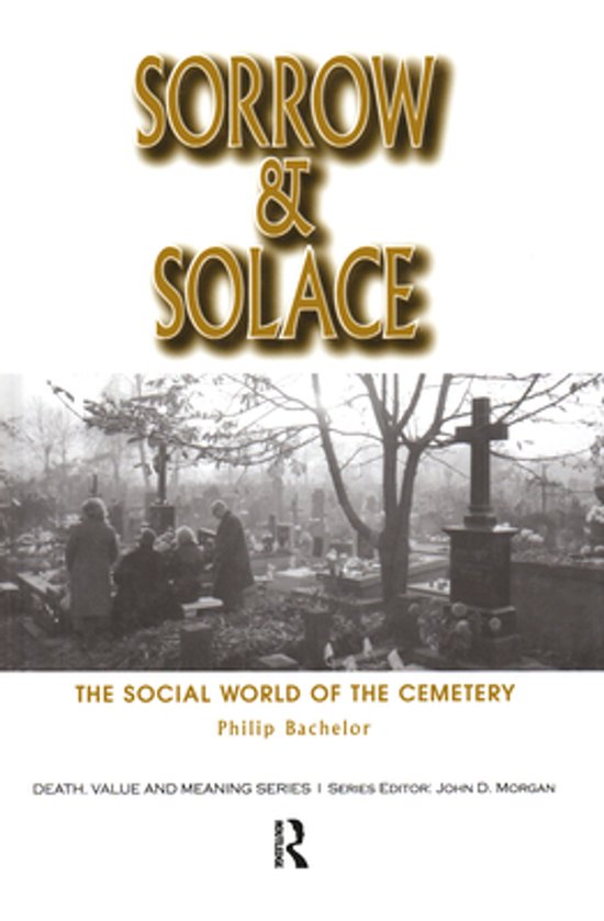 Death, Value and Meaning Series - Sorrow and Solace - cover