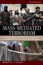 Mass Mediated Terrorism 3E