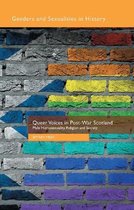 Queer Voices in Post War Scotland