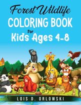 Forest Wildlife Coloring Book For Kids Ages 4-8