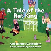 A Tale of the Rat King