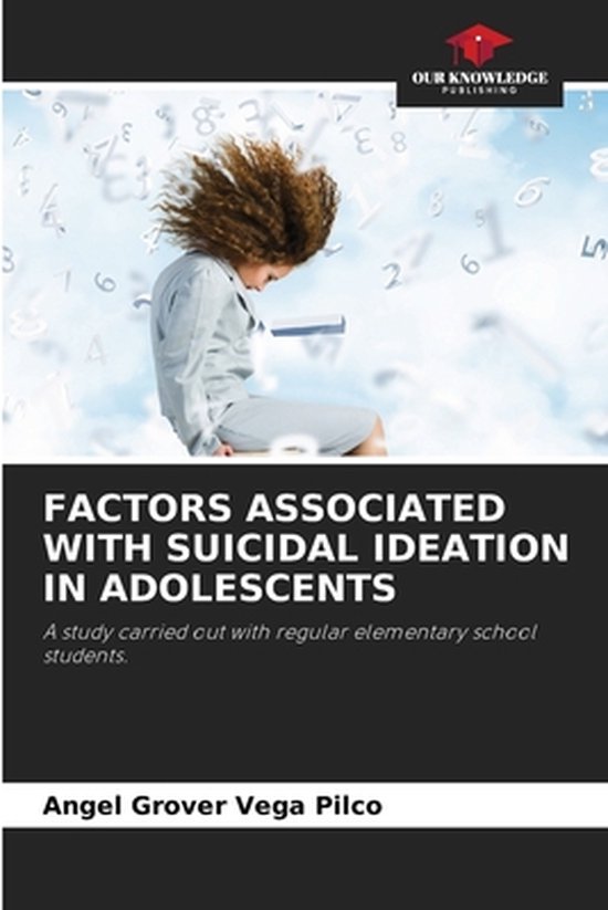 Factors Associated with Suicidal Ideation in Adolescents - cover