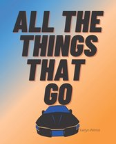 All the things that go
