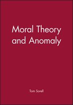Moral Theory And Anomaly