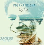 Saeid Shanbehzadeh - Pour Afrigha (CD)