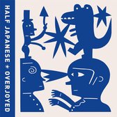 Half Japanese - Overjoyed (CD)
