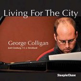George Colligan - Living For The City (CD)
