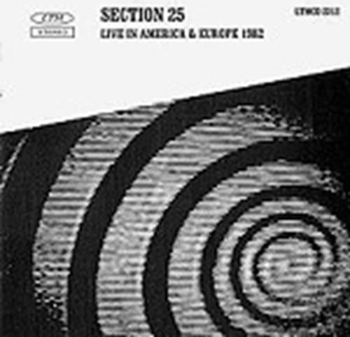 Section 25 - Live In America & Europe 1982 (CD)