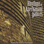 Various Artists - Rhythms Of Azerbaijani Dances (Traditional Music (CD)