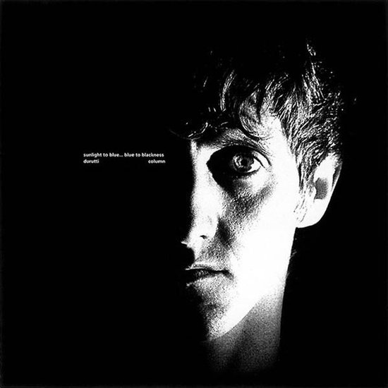 The Durutti Column - Sunlight To Blue...Blue To Blackness (CD)