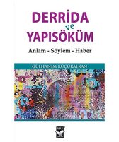 Derrida ve Yapısöküm