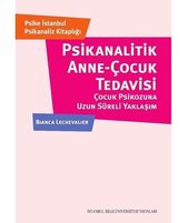 Psikanalitik Anne Çocuk Tedavisi