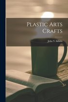 Plastic Arts Crafts
