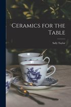 Ceramics for the Table