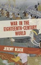 War in the Eighteenth-Century World