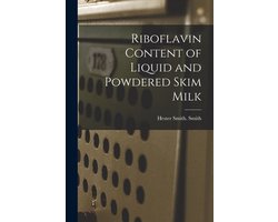 Riboflavin Content of Liquid and Powdered Skim Milk