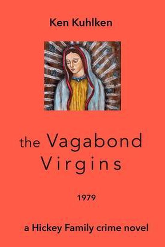 Hickey Family Crime Novels-The Vagabond Virgins - cover
