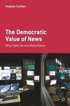 The Democratic Value of News