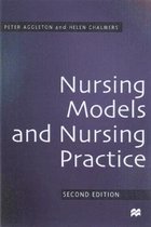 Nursing Models & Nursing Practices