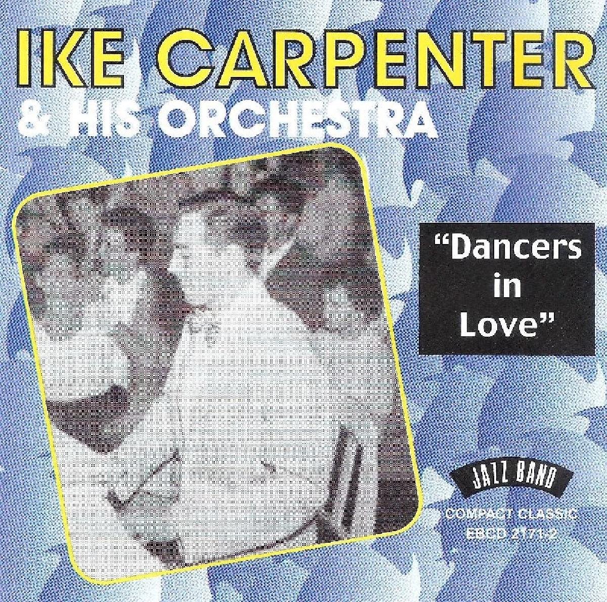Ike Carpenter & His Orchestra - Dancers In Love (CD)