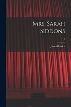 Mrs. Sarah Siddons; 2
