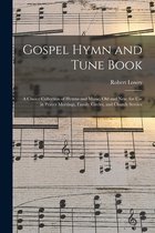 Gospel Hymn and Tune Book