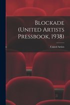 Blockade (United Artists Pressbook, 1938)