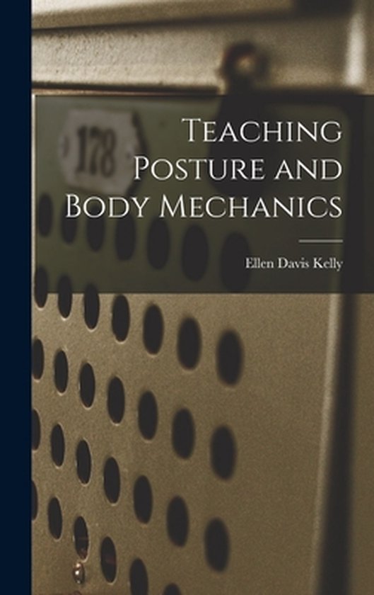 Teaching Posture and Body Mechanics - cover