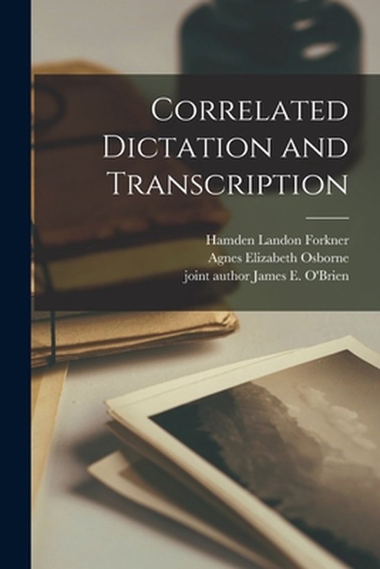 Correlated Dictation and Transcription - cover