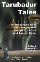 Tales from the World's Firesides - Africa- Tarubadur Tales