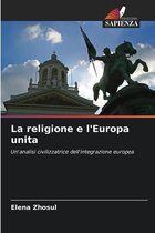 La religione e l'Europa unita