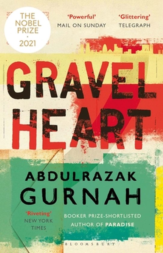 Boek "Gravel Heart" door Abdulrazak Gurnah met "The Nobel Prize 2021" in rood en geel.