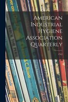 American Industrial Hygiene Association Quarterly; 17n3