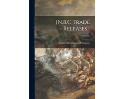(N.B.C Trade Releases).; 1962