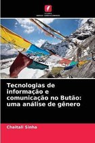 Tecnologias de informacao e comunicacao no Butao