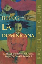 Dissident Feminisms - Being La Dominicana