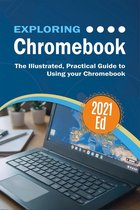 Exploring Tech 8 - Exploring ChromeBook 2021 Edition
