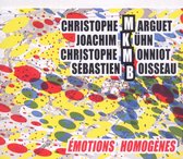 Marguet, Kuhn, Monniot, Boisseau - Emotions Homogenes (CD)