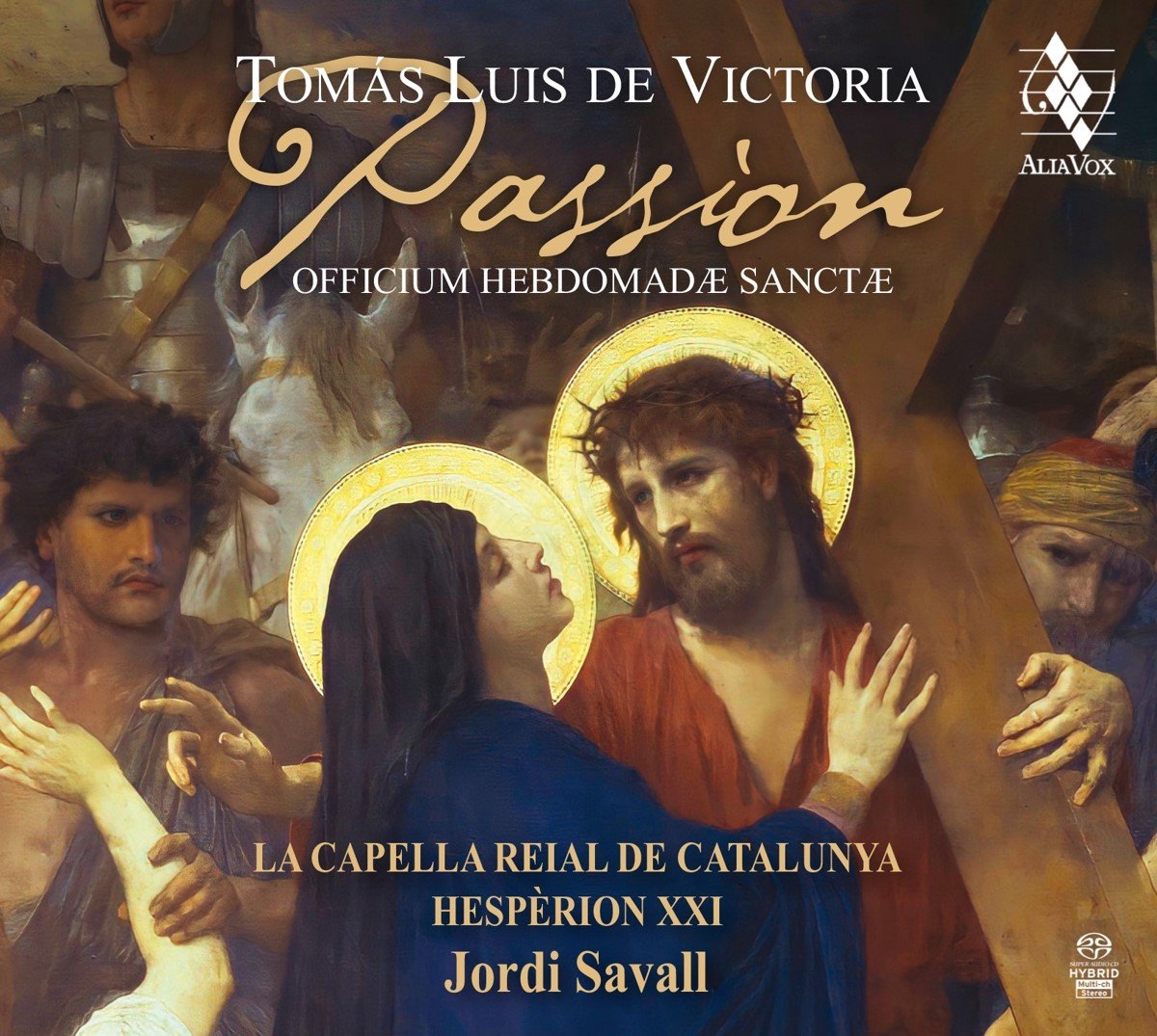 Hesperion XXI Jordi Savall Capella - Passion Officium Hebdomadae Sanctae (3 Super Audio CD) - Hesperion Xxi Jordi Savall Capella