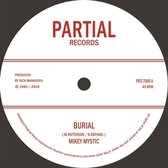 Mikey Mystic - Burial (7" Vinyl Single)