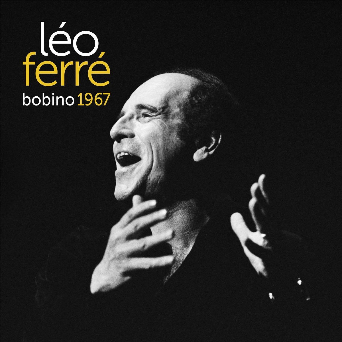 Léo Ferré - Bobino 1967 (2 LP) (Limited Edition)
