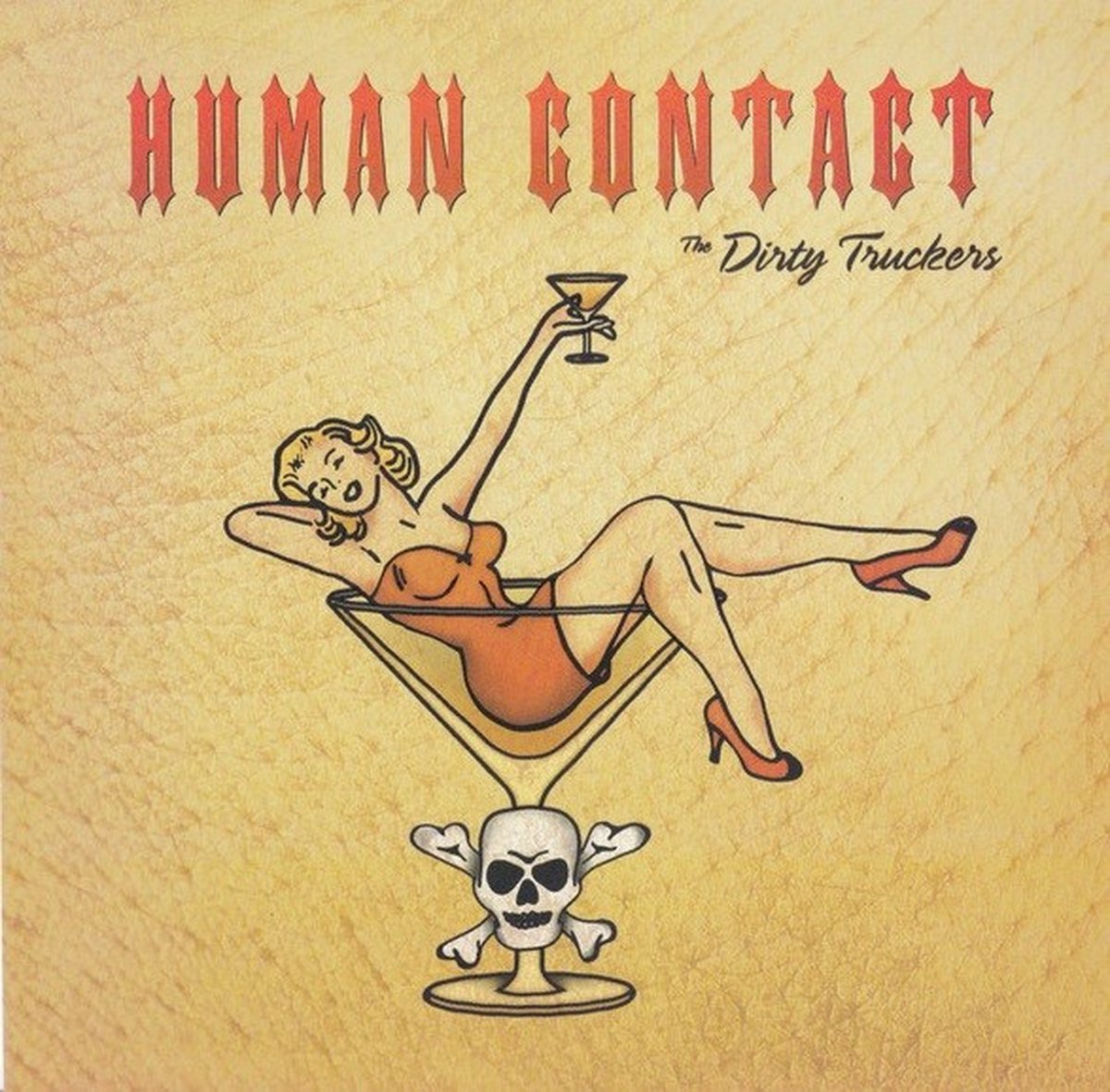 The Dirty Truckers - Human Contact (7" Single)