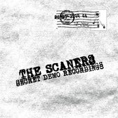 The Scaners - Secret Demo Recordings (7" Vinyl Single)