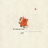 Dianogah - Millions Of Brazilians (CD)