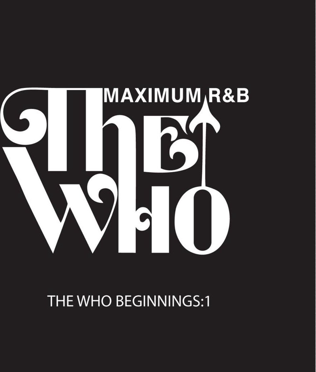 Various Artists - The Who Beginnings: Maximum R&B (CD)