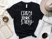 Lykke Crazy Dog Lady T-Shirt | Hondenliefhebbers | Dog Lovers | Katoen | Zwart | Maat S