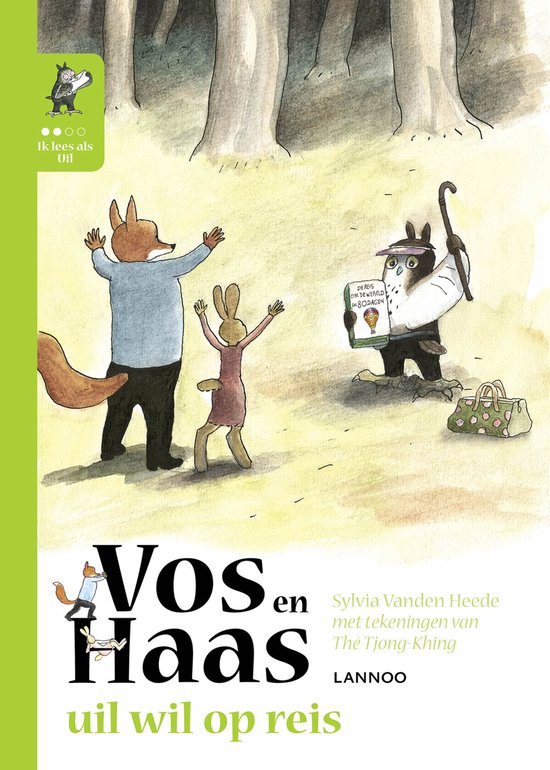 9789401462075 - Vos en Haas  -   Uil wil op reis