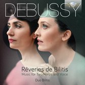 Duo Bilitis - Debussy: Reveries De Bilitis Music For Two Harps A (CD)